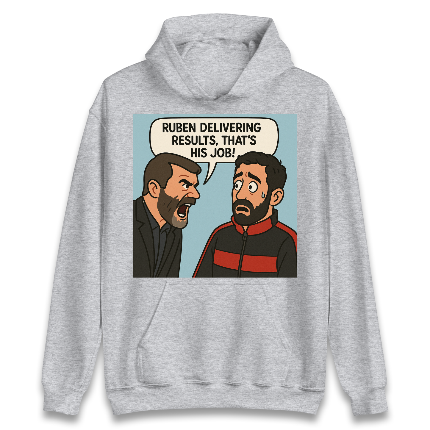 Ruben Delivering Results That's His Job Hoodie