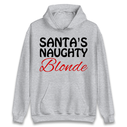 Naughty Blonde Hoodie
