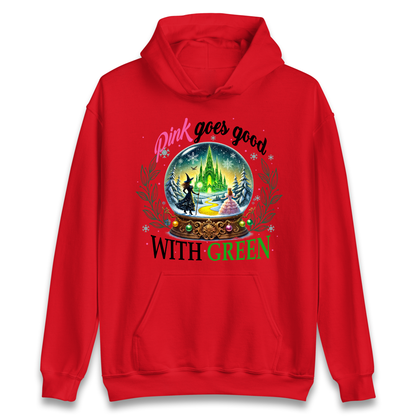 Wicked Pink Goes Good With Green Hoodie