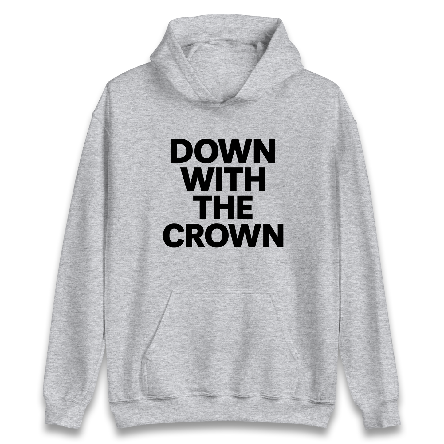 DOWN WITH THE CROWN Hoodie
