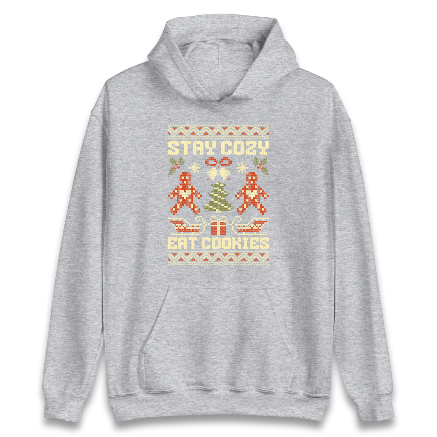 Stay Cozy Eat Cookies Christmas Hoodie