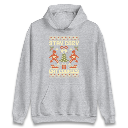 Stay Cozy Eat Cookies Christmas Hoodie