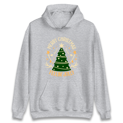 Merry Christmas Feeling Jolly Christmas Hoodie