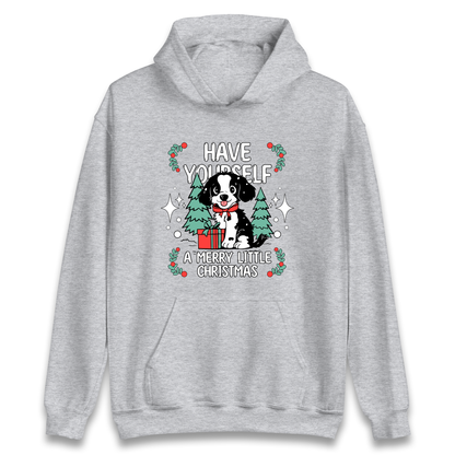 Have Yourself a Merry Little Christmas Hoodie