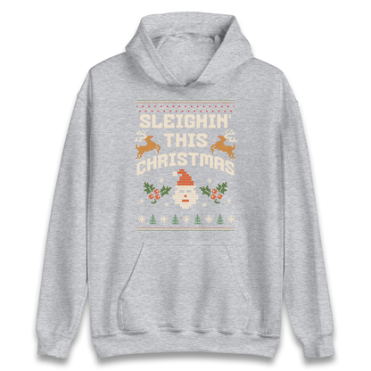 Sleighin This Christmas Christmas Hoodie