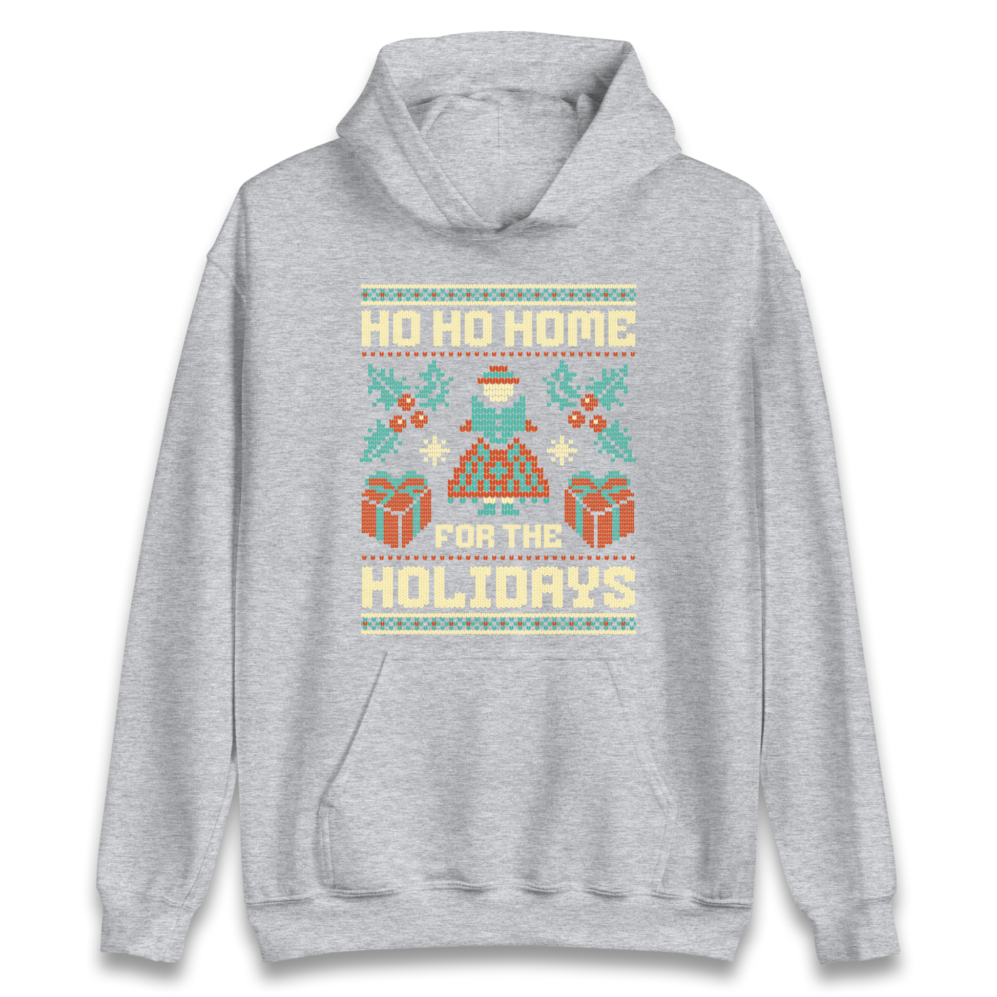 HO HO Home For the Holidays Christmas Hoodie