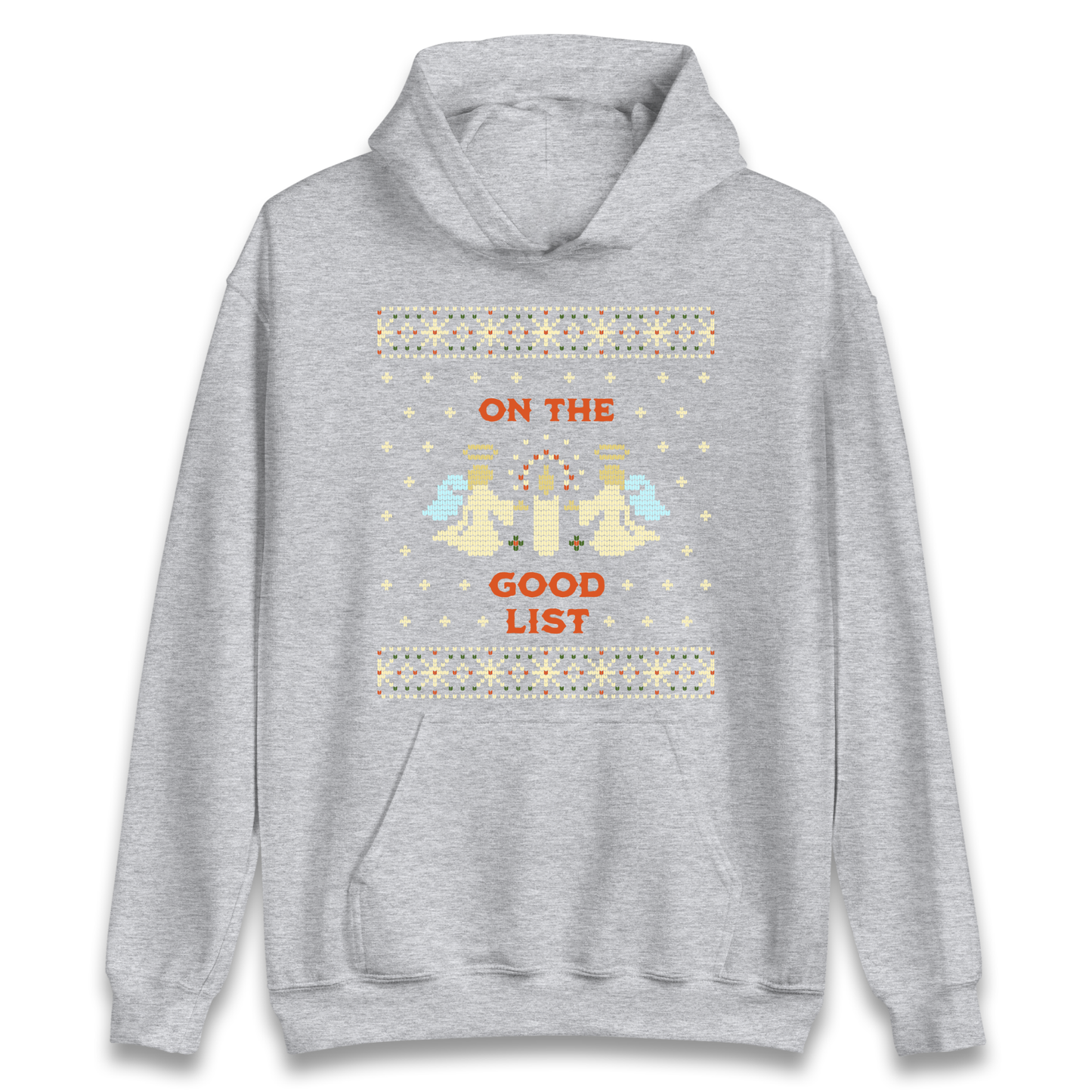 On The Good List Christmas Hoodie