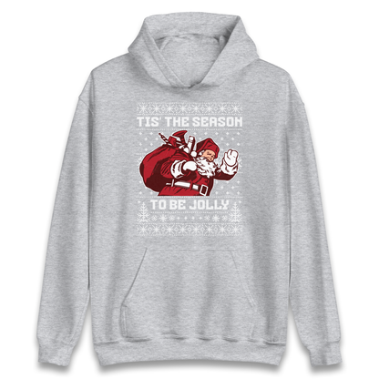 Tis The Season To Be Jolly Christmas Hoodie