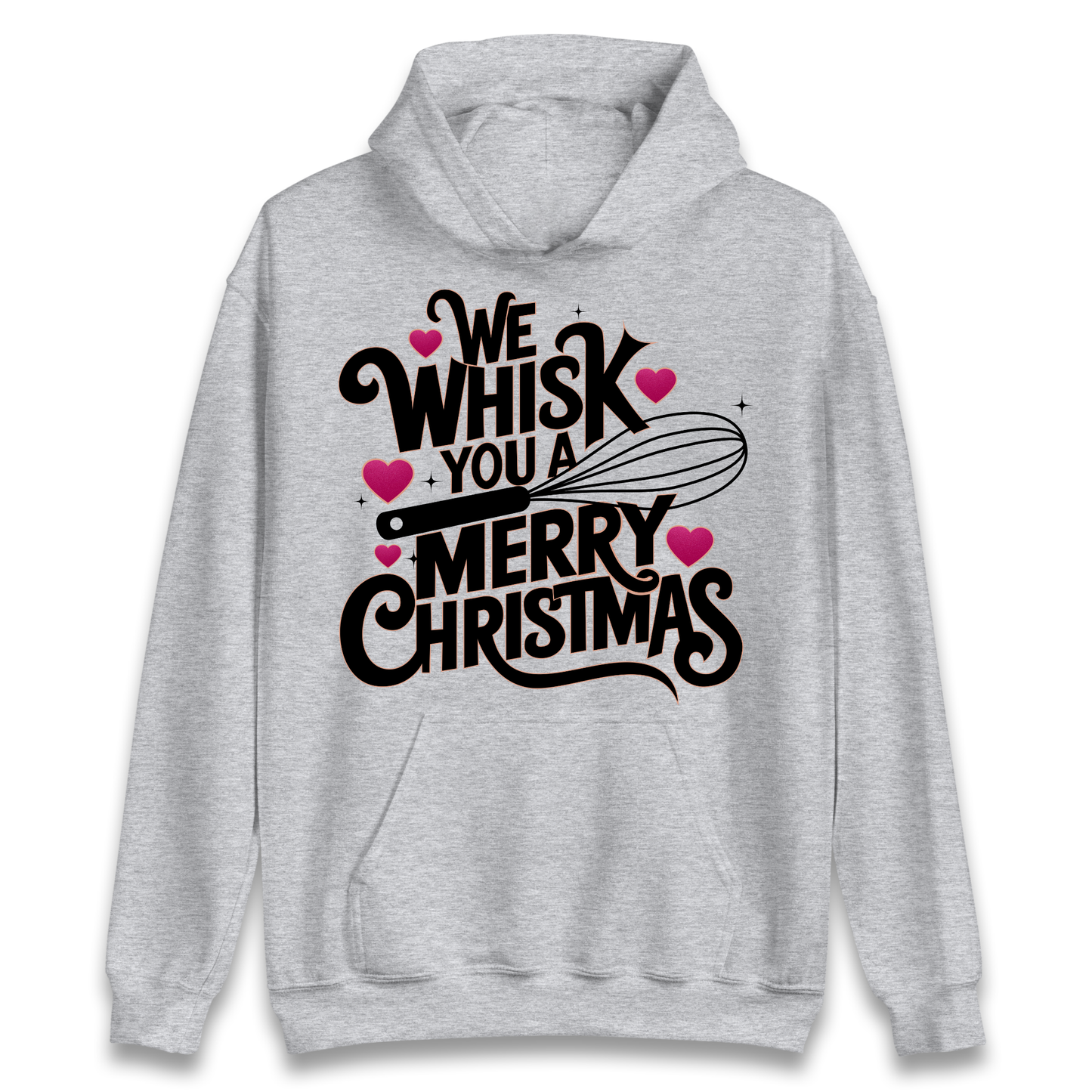 We Whisk You a Merry Christmas Hoodie