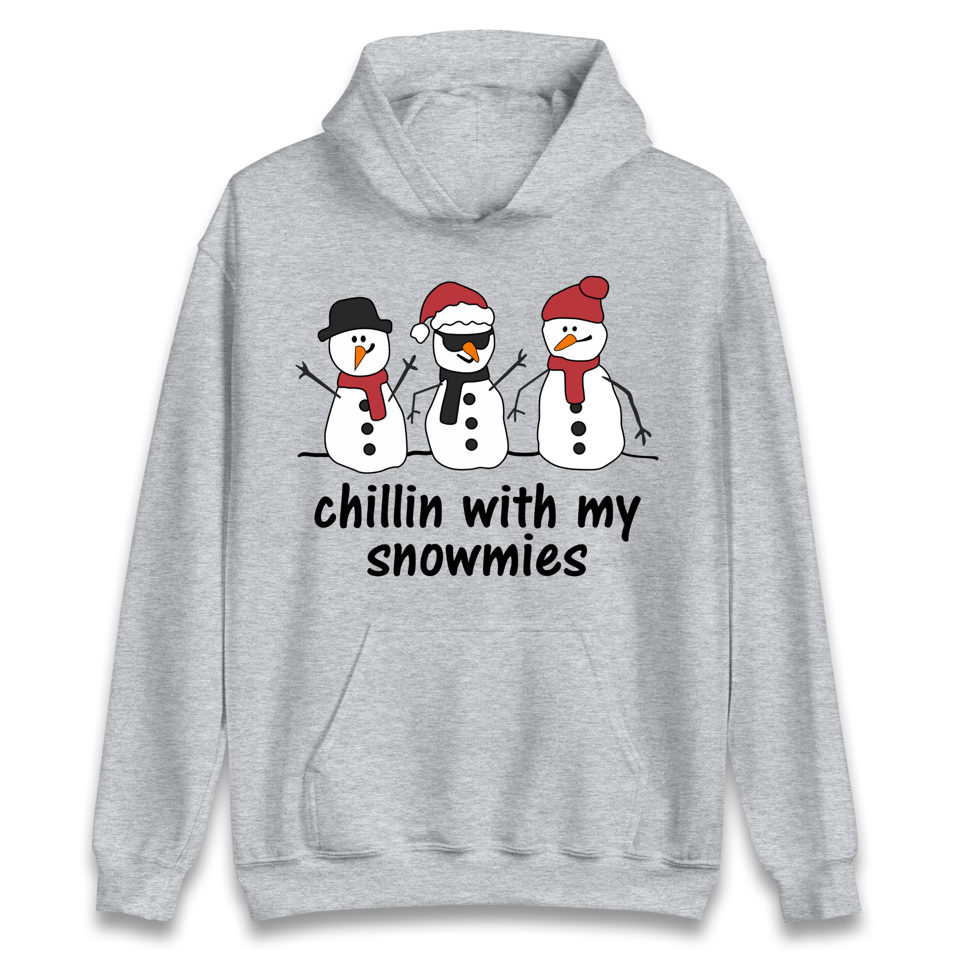 Chillin With My Snowmies Hoodie