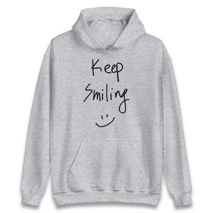 Keep Smiling Hoodie