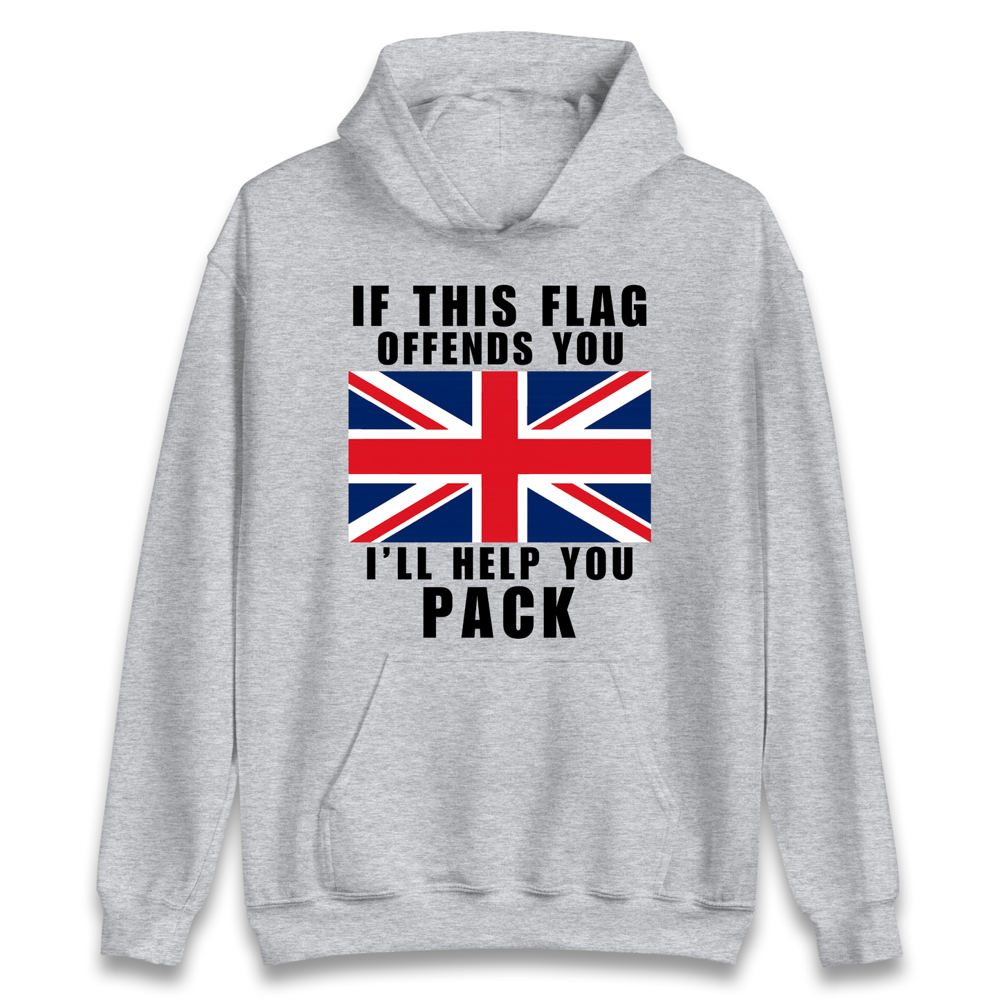 If This Flag Offends You I Will Help You Pack Hoodie
