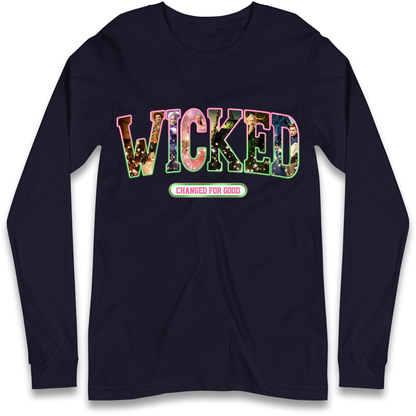 Wicked Changed For Good Longsleeve T Shirt 