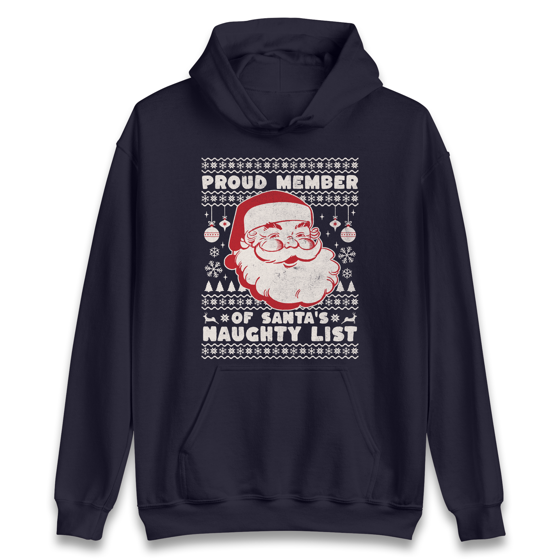 Proud Member Of Santas Naughty List Christmas Hoodie