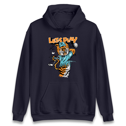 Lets Play Golf Tiger Hoodie