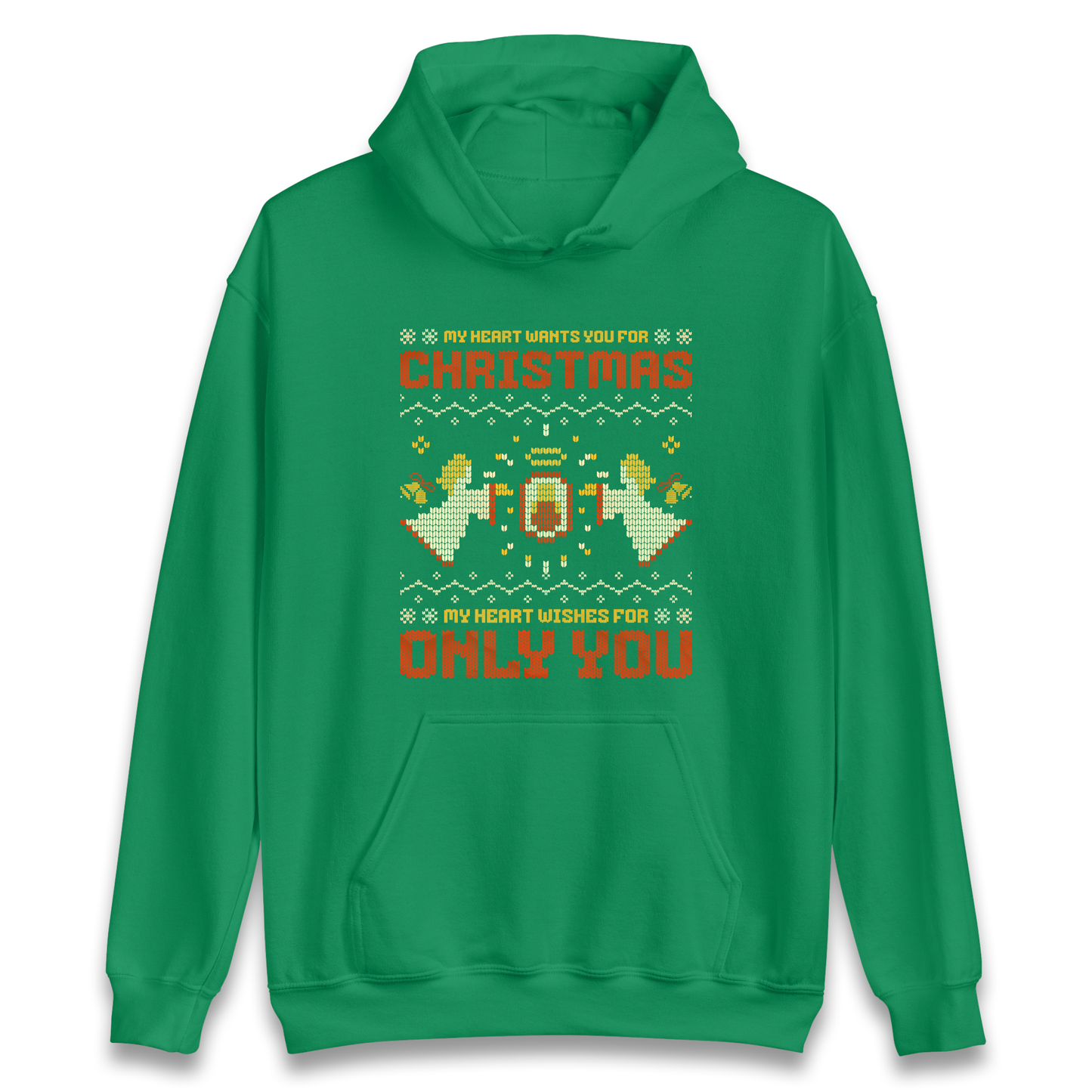 My Heart Wants You For Christmas Only You Christmas Hoodie