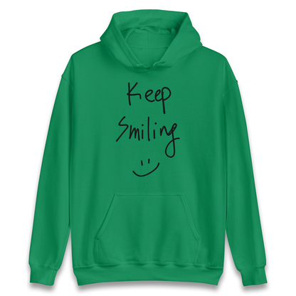 Keep Smiling Hoodie