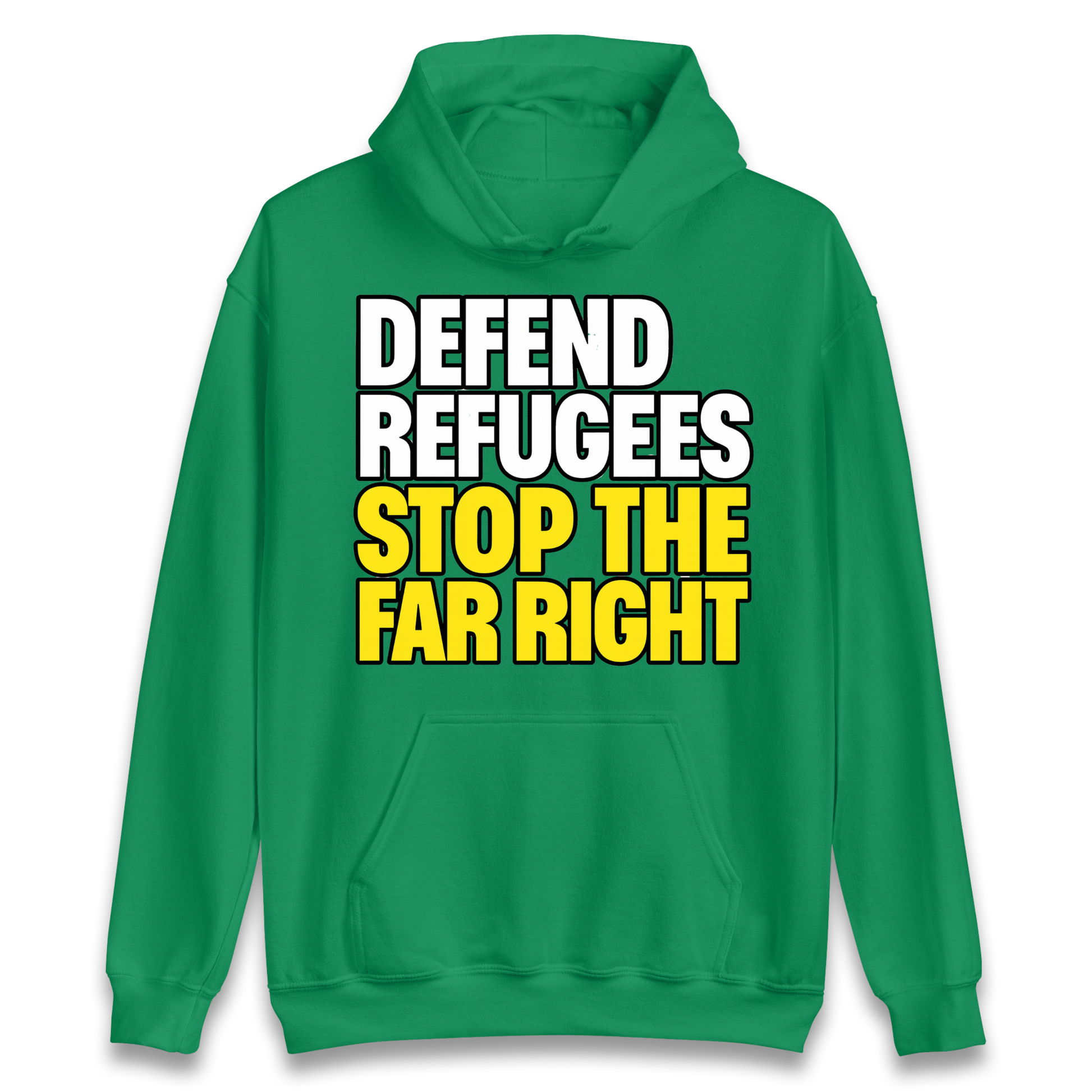 Defend Refugees Stop The Far Right Hoodie