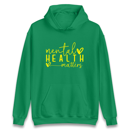 Mental Health Matters Hoodie