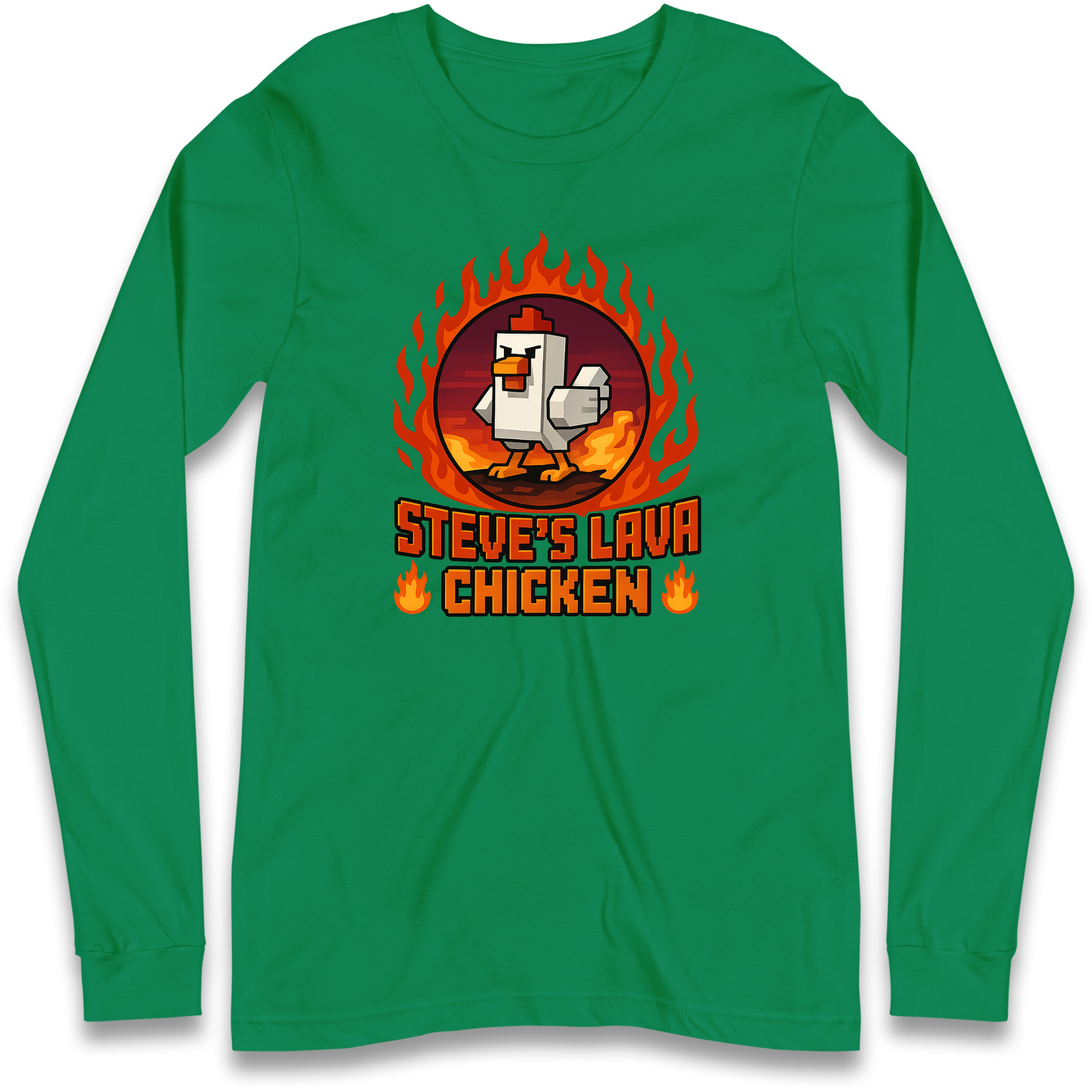 Steve Lava Chicken Long Sleeve T Shirt