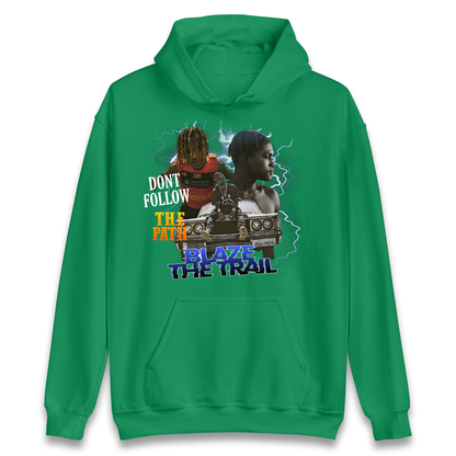 Hip Hop Blaze The Trail Hoodie