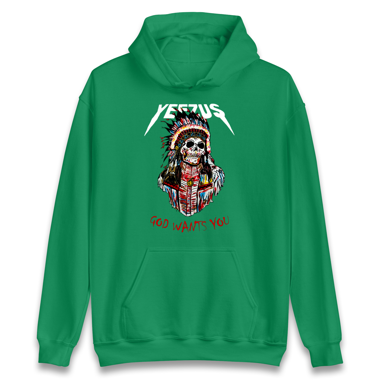 Yeezus God Wants You Hoodie