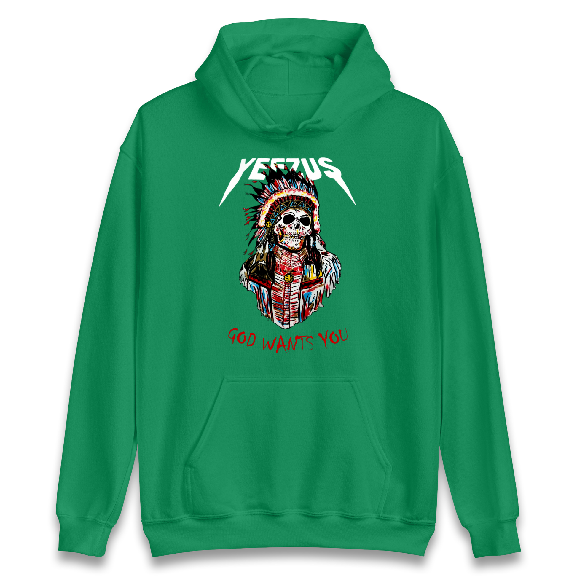 Yeezus God Wants You Hoodie