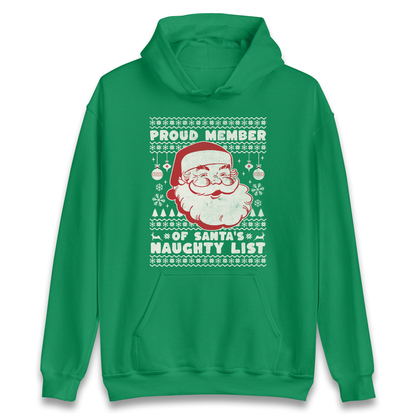 Proud Member Of Santas Naughty List Christmas Hoodie