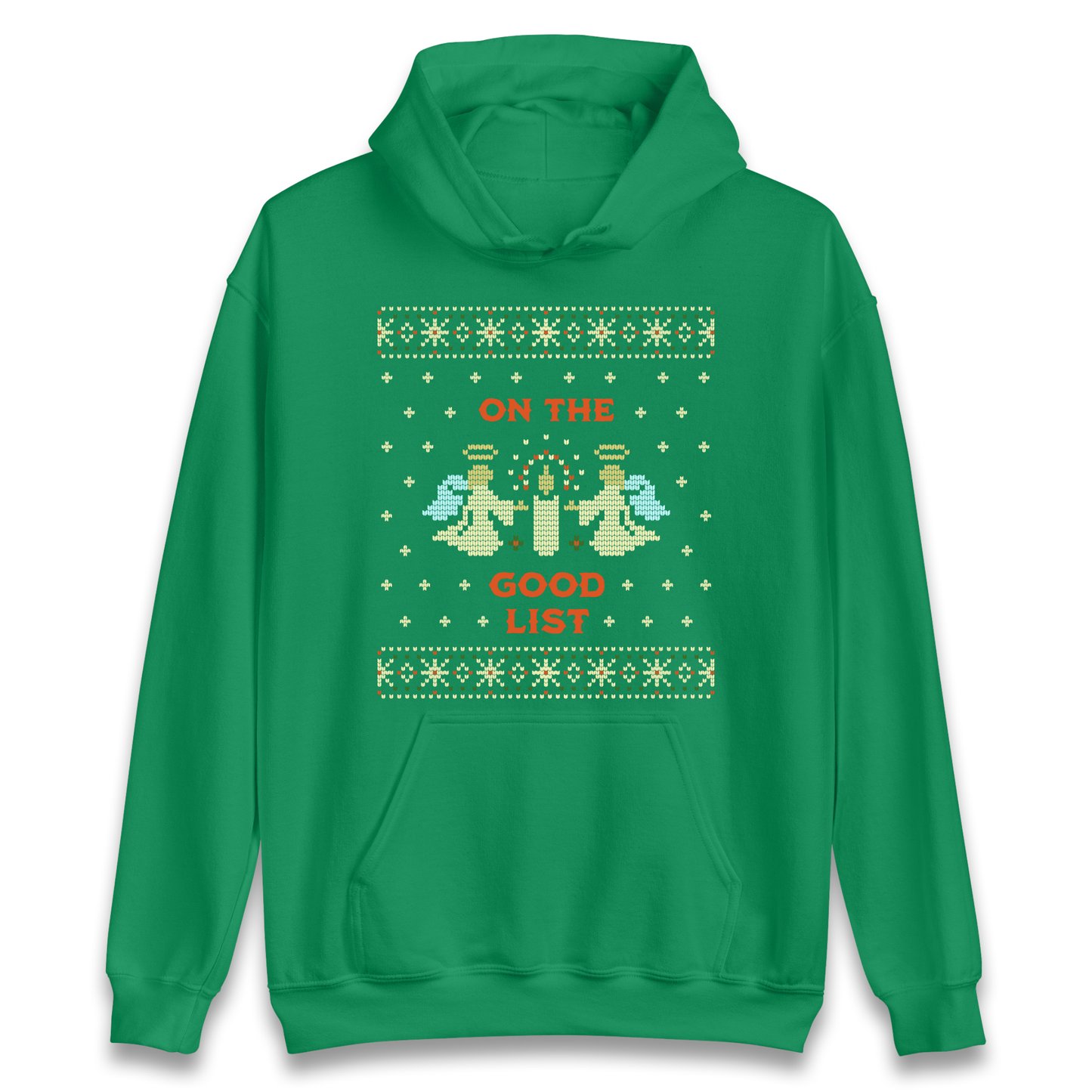 On The Good List Christmas Hoodie