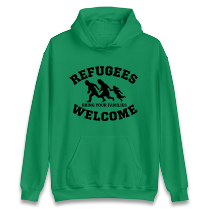 Welcome Refugees Hoodie