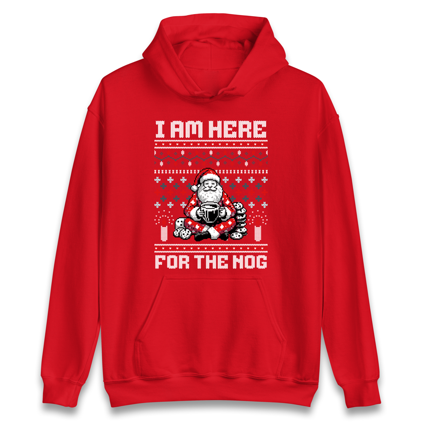 I am Here For The Nog Christmas Hoodie