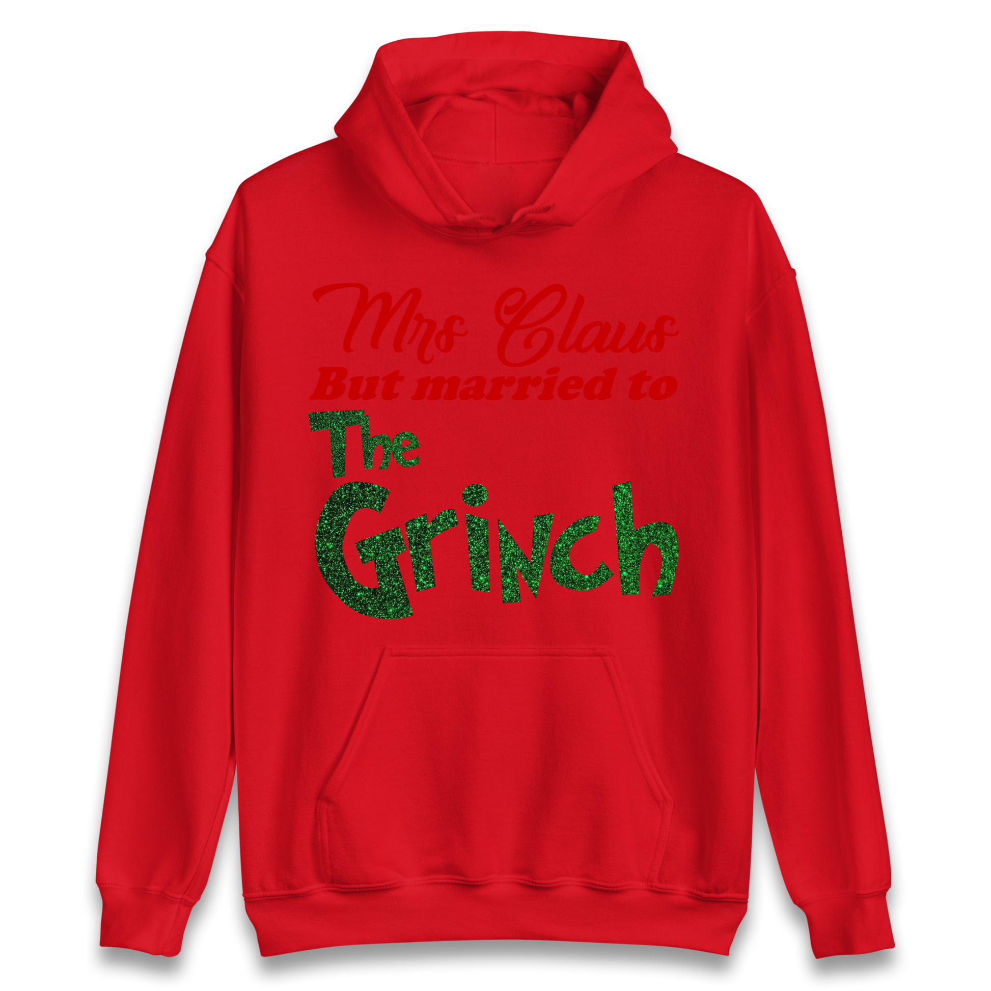 Mrs Claus But Married To The Grinch Christmas Hoodie