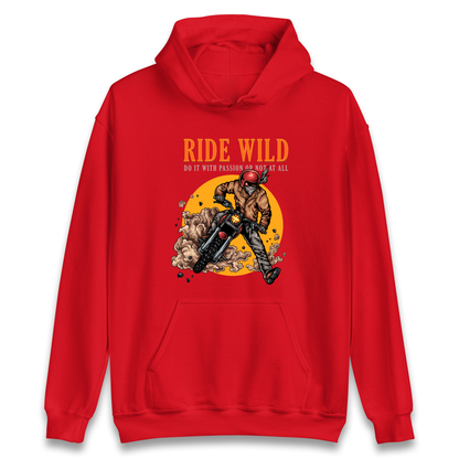 Ride Wild Hoodie