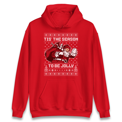 Tis The Season To Be Jolly Christmas Hoodie