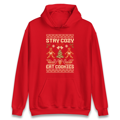 Stay Cozy Eat Cookies Christmas Hoodie