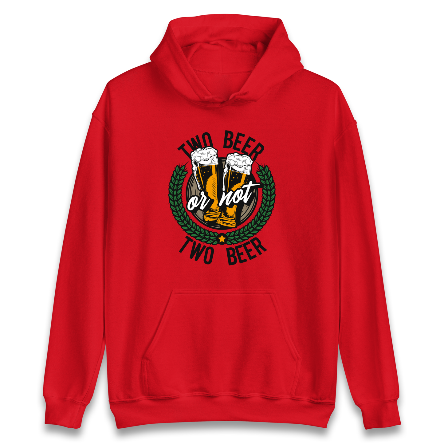 Two Beer or not Two Beer Hoodie