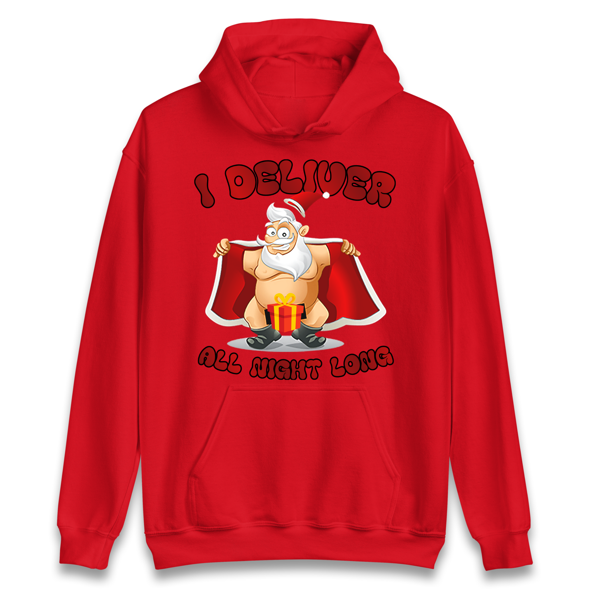 Santa Claus I Deliver All Night Long Christmas Hoodie