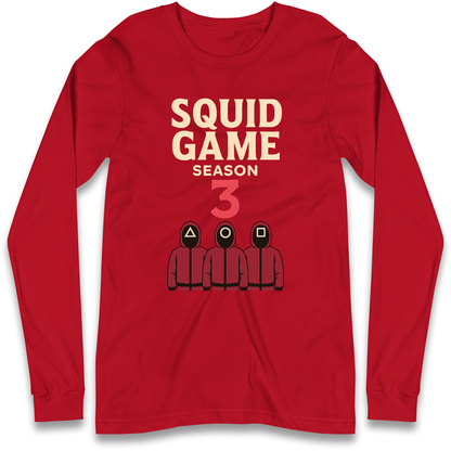 Squid Games Season 3 Longsleeve T Shirt