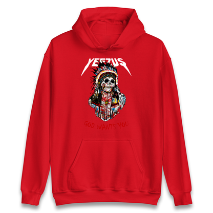 Yeezus God Wants You Hoodie
