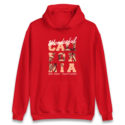 Wonderful California Hoodie