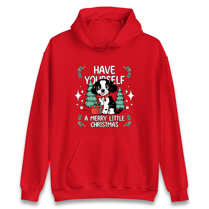 Have Yourself a Merry Little Christmas Hoodie