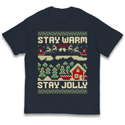 Stay Warm Stay Jolly Christmas kids t shirt