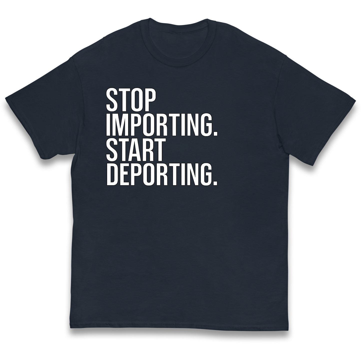STOP IMPORTING START DEPORTING kids t shirt