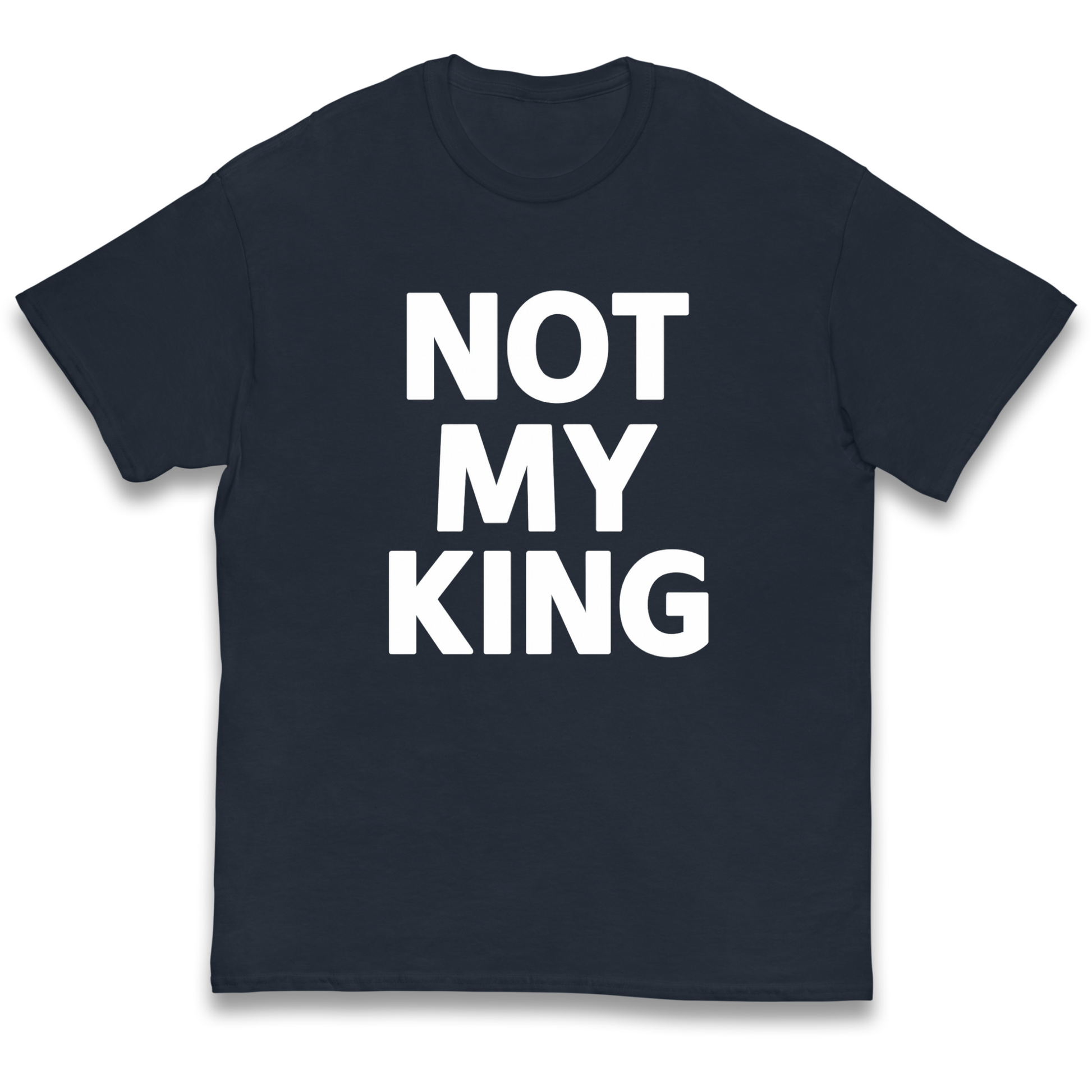Not My King kids t shirt