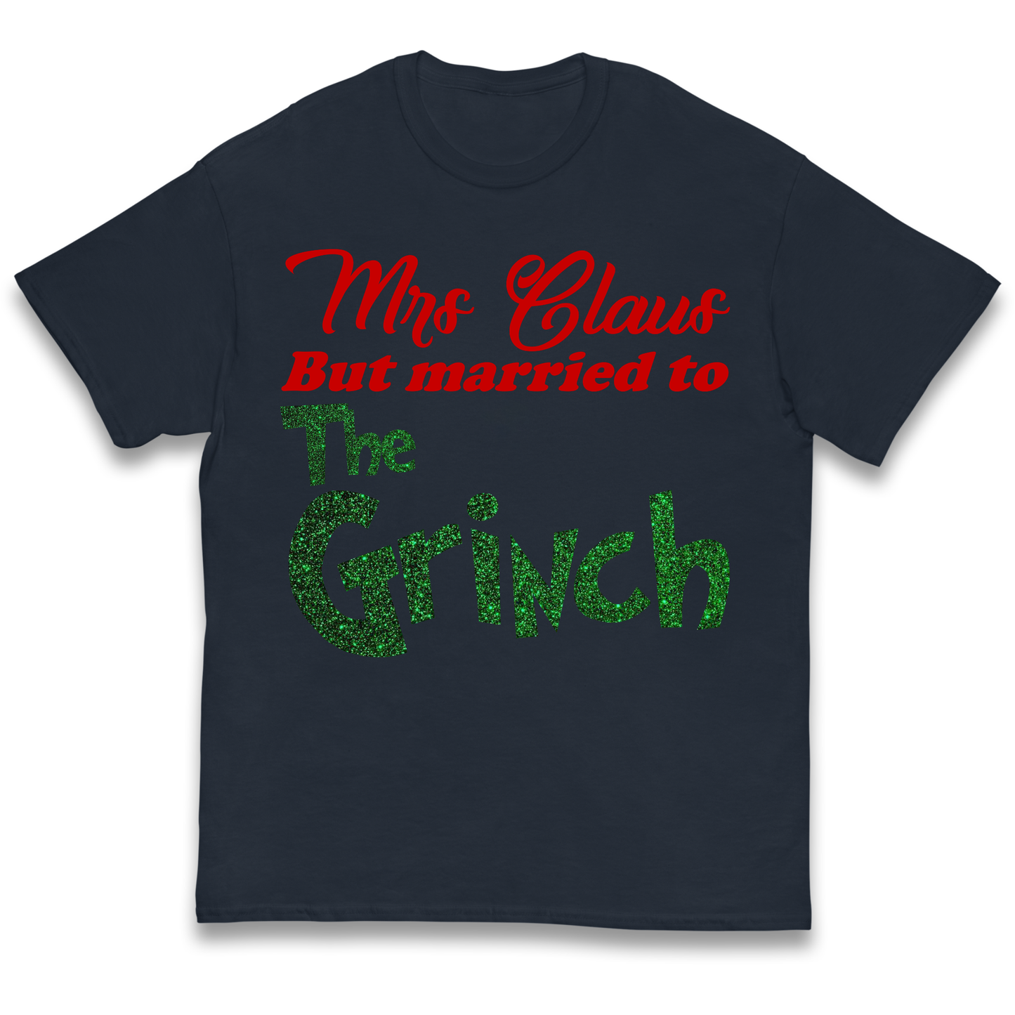 Mrs Claus But Married To The Grinch Christmas kids t shirt