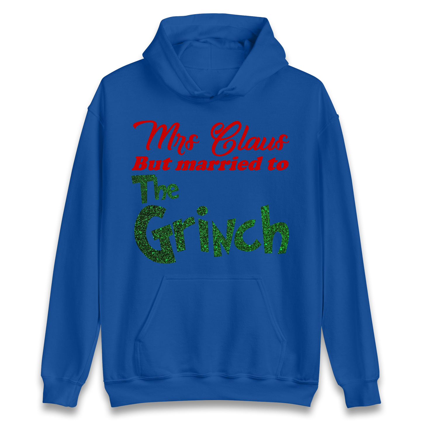 Mrs Claus But Married To The Grinch Christmas Hoodie