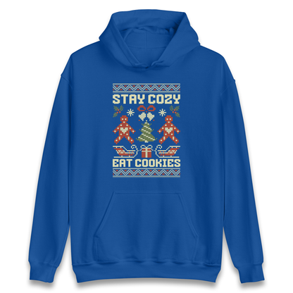 Stay Cozy Eat Cookies Christmas Hoodie