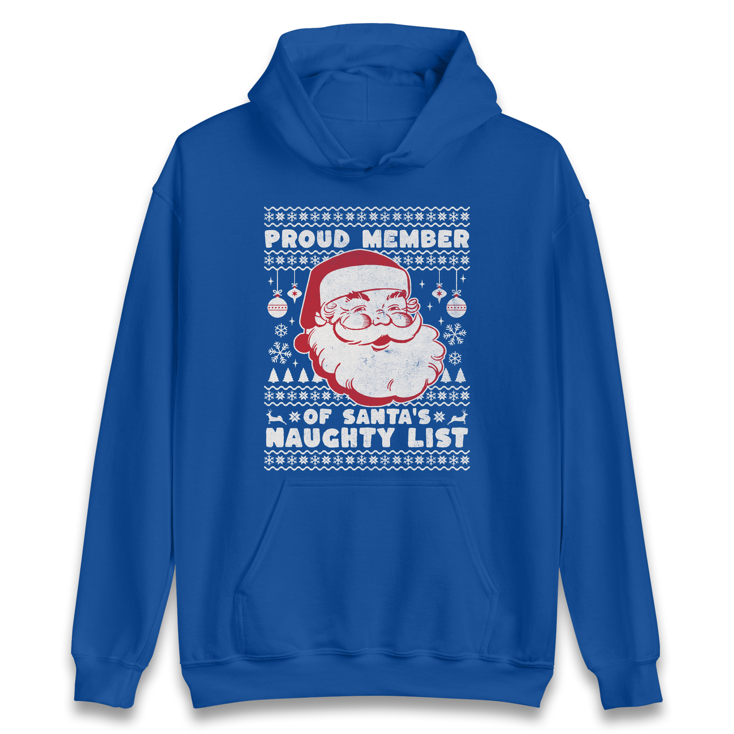 Proud Member Of Santas Naughty List Christmas Hoodie