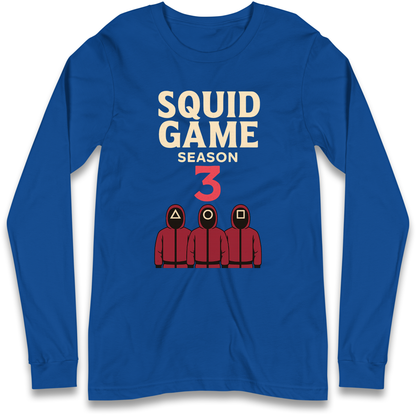 Squid Games Season 3 Longsleeve T Shirt
