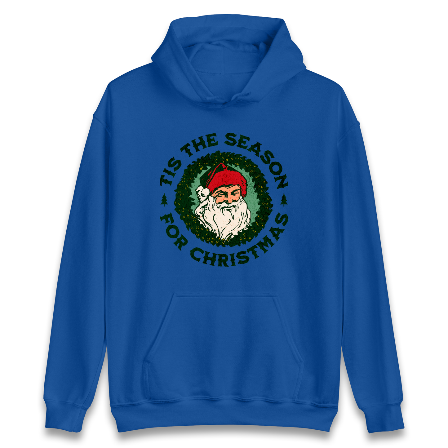 Tis The Season Santa Claus Christmas Hoodie
